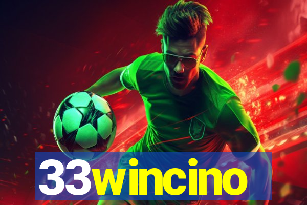 33wincino