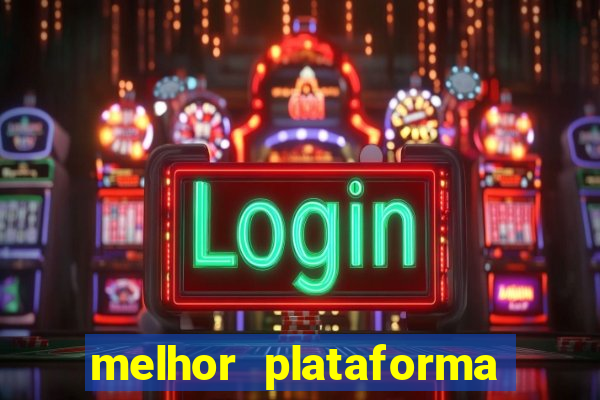 melhor plataforma para ganhar dinheiro no fortune tiger