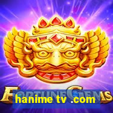 hanime tv .com