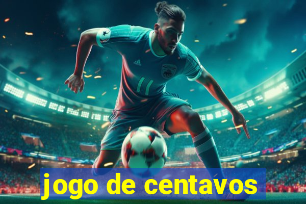 jogo de centavos