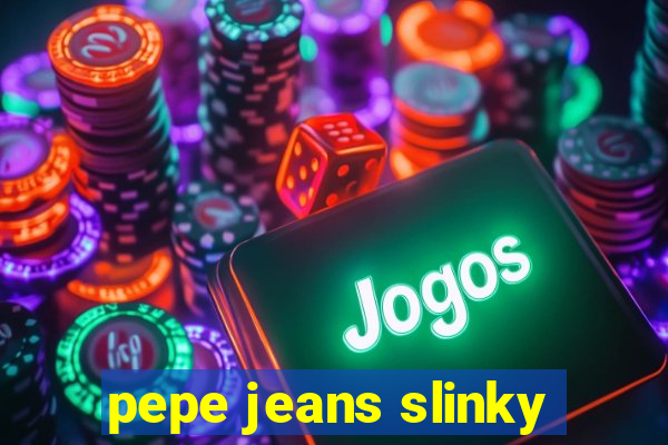 pepe jeans slinky