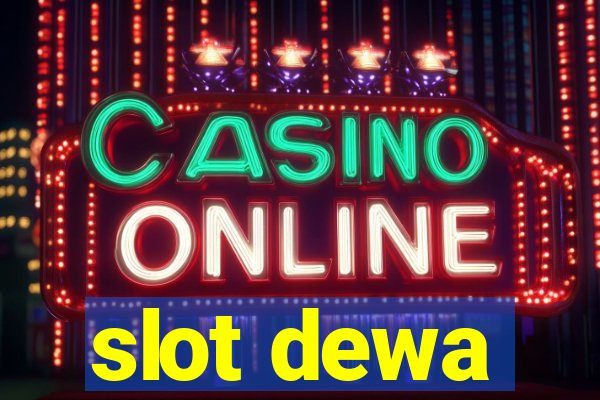 slot dewa