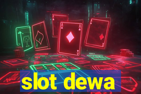 slot dewa