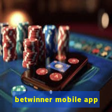 betwinner mobile app