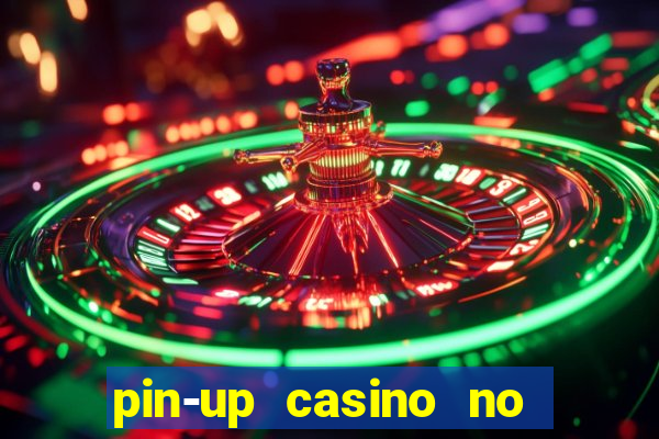 pin-up casino no deposit bonus code