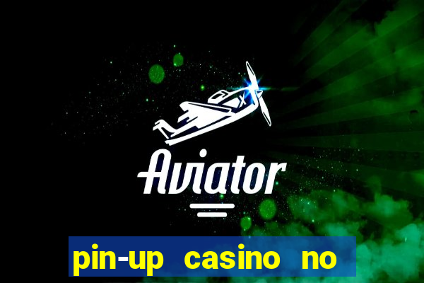 pin-up casino no deposit bonus code