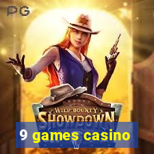 9 games casino