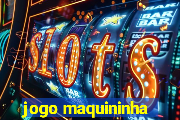 jogo maquininha