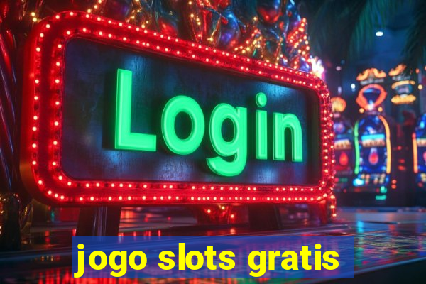 jogo slots gratis