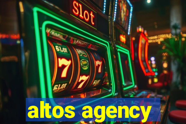 altos agency