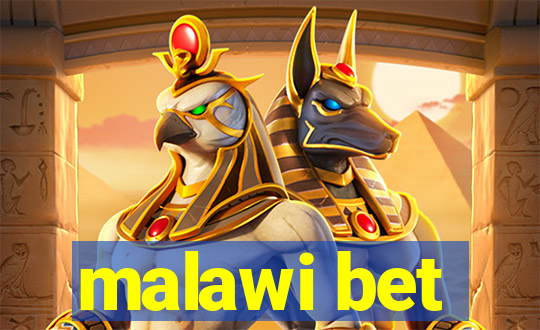 malawi bet