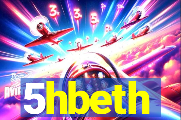 5hbeth