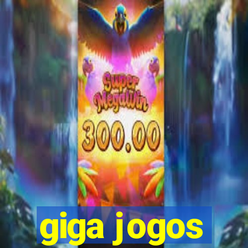 giga jogos