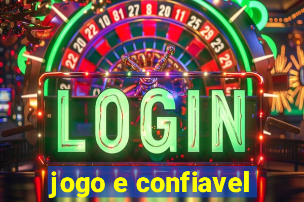 jogo e confiavel