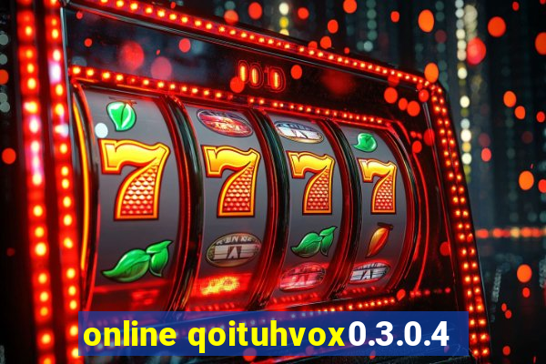 online qoituhvox0.3.0.4