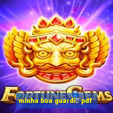 minha boa guardi鑼 pdf