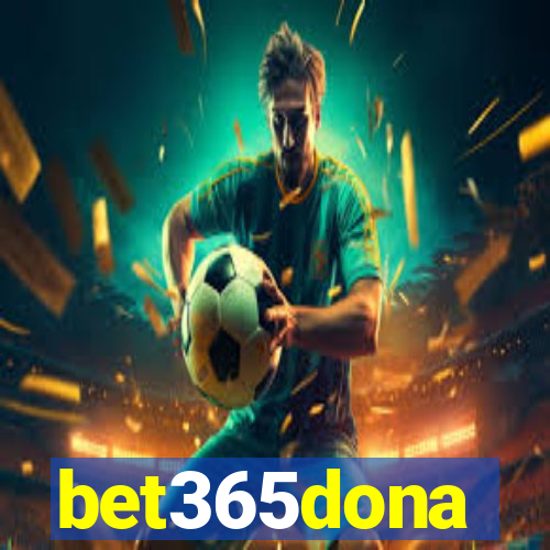 bet365dona