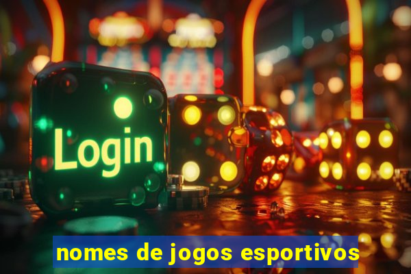 nomes de jogos esportivos