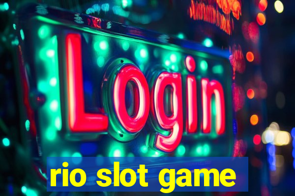 rio slot game