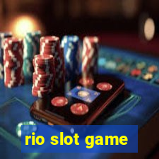 rio slot game