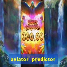 aviator predictor v4.0 activation code