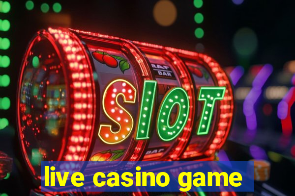 live casino game