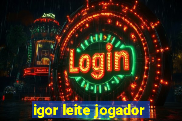 igor leite jogador