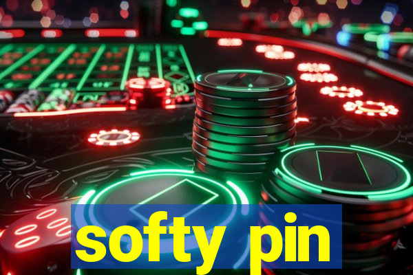 softy pin