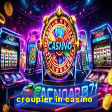 croupier in casino