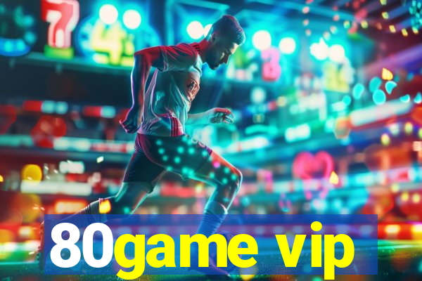 80game vip