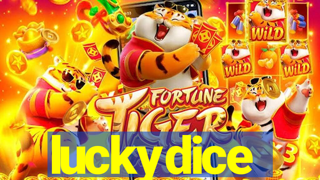 luckydice