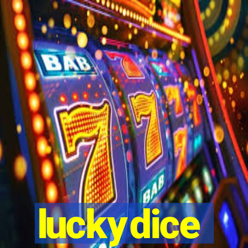 luckydice