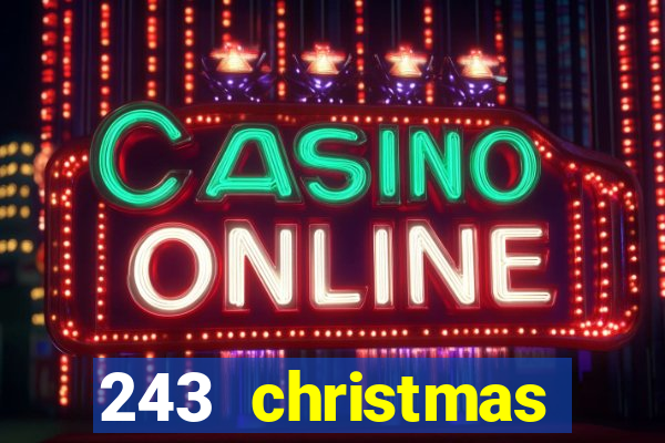 243 christmas fruits slot