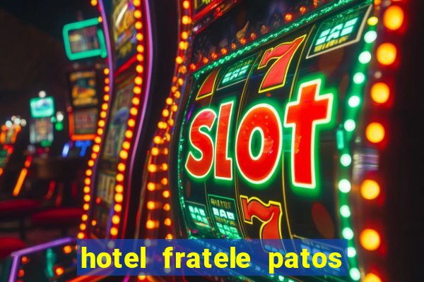 hotel fratele patos de minas