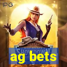 ag bets