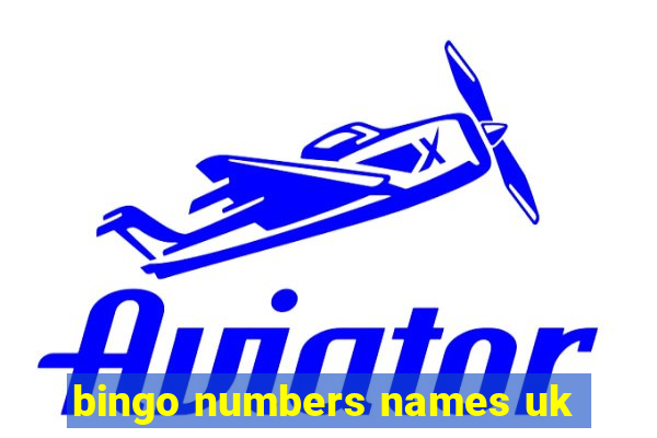 bingo numbers names uk