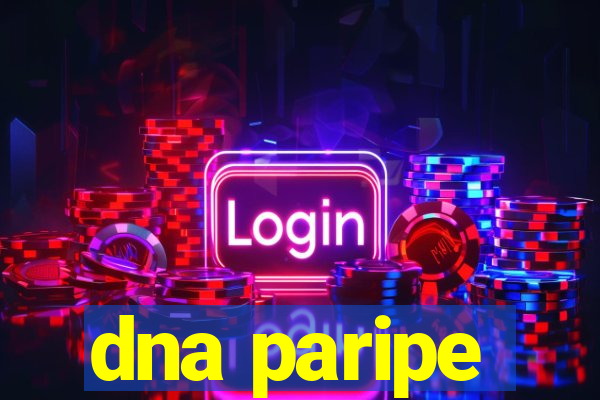 dna paripe