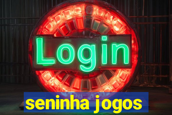 seninha jogos