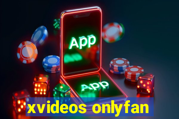 xvideos onlyfan