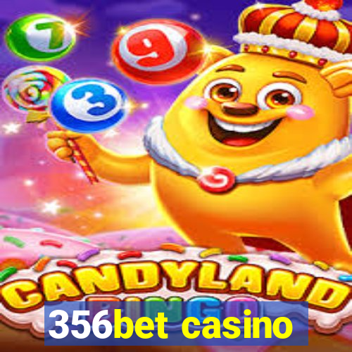 356bet casino