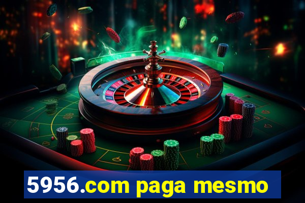 5956.com paga mesmo