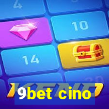 9bet cino