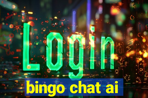 bingo chat ai