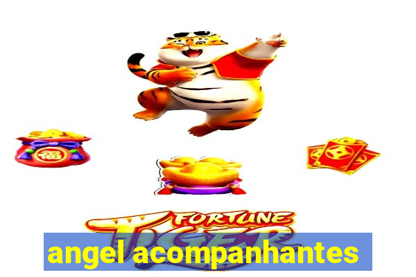 angel acompanhantes