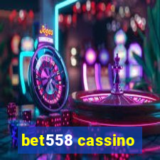 bet558 cassino