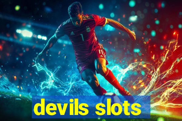 devils slots