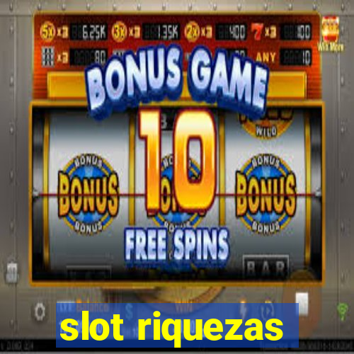 slot riquezas