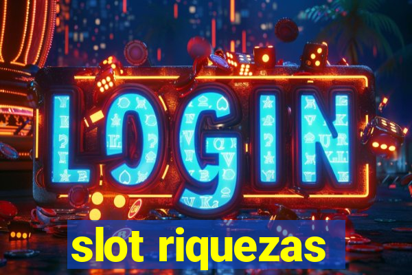 slot riquezas