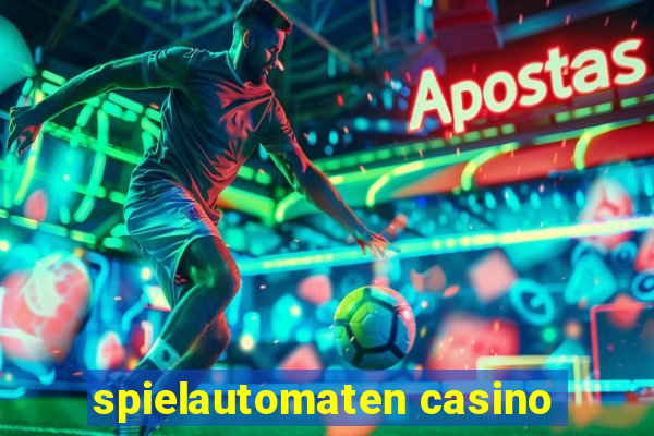 spielautomaten casino