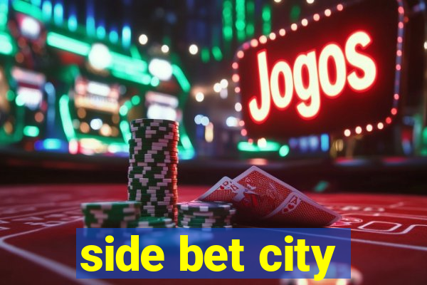 side bet city